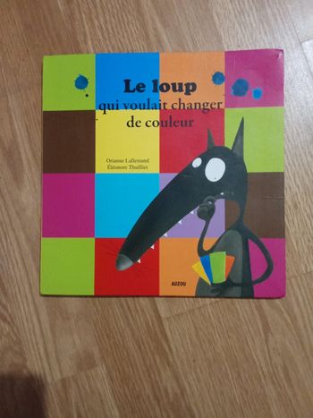 Livre le loup qui voulais changer de couleur auzou