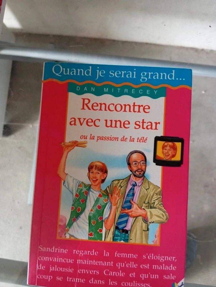 Livre quand je serai rencontre avec une star