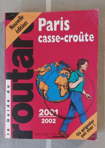 Le Guide du routard "Paris - Casse-croûte"
