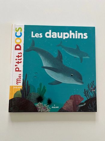 Les p’tits docs Les dauphins