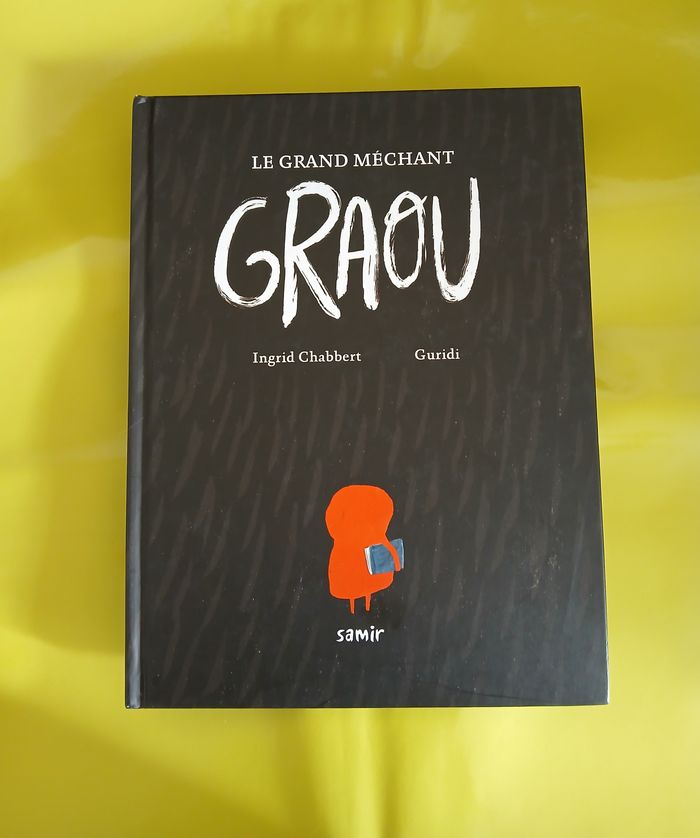 livre le grand mechant graou