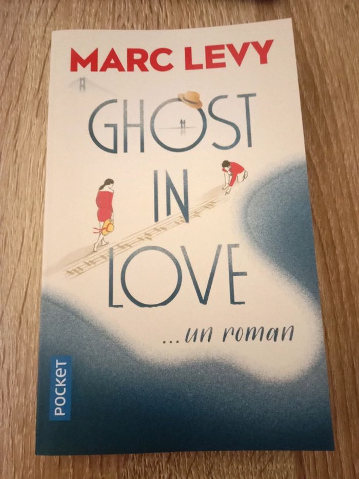Marc Levy 📚 Gost in love - photo numéro 1