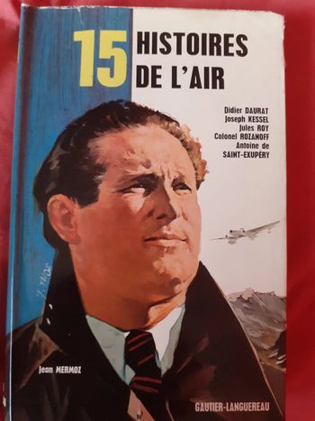 15 histoires de l'air - Jean Mermoz