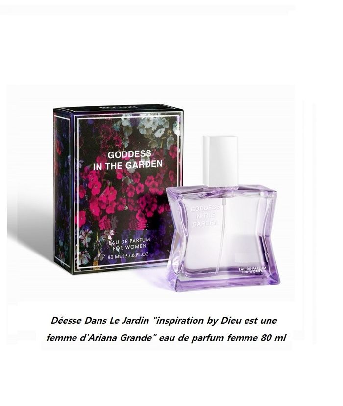 Déesse Dans Le Jardin "inspi Dieu est une femme d'ariana Grande " eau de parfum femme 80 ml