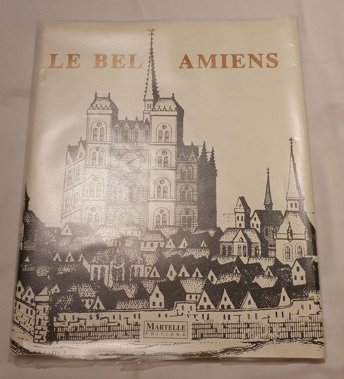 Livre "Le Bel Amiens"