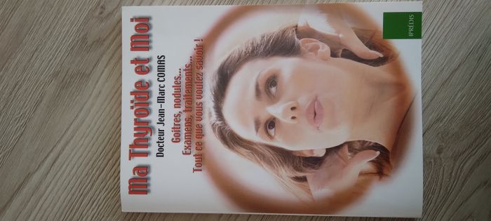 Livre "Ma thyroïde et moi" du Dr Jean-Marc Comas