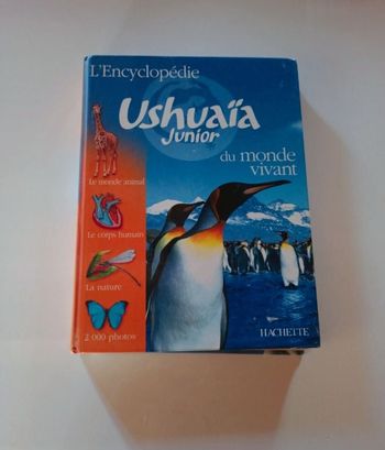 L'encyclopédie Ushuaia junior du monde vivant