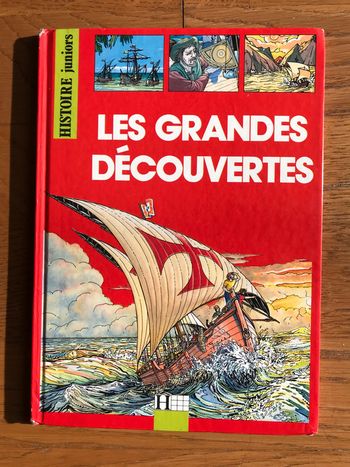 Les Grandes Découvertes  - Histoire Juniors
