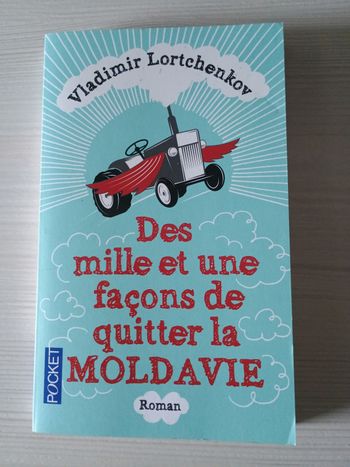Livre des mille et une façon de quitter la Moldavie
