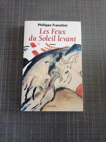 Livre - Les feux du soleil levant