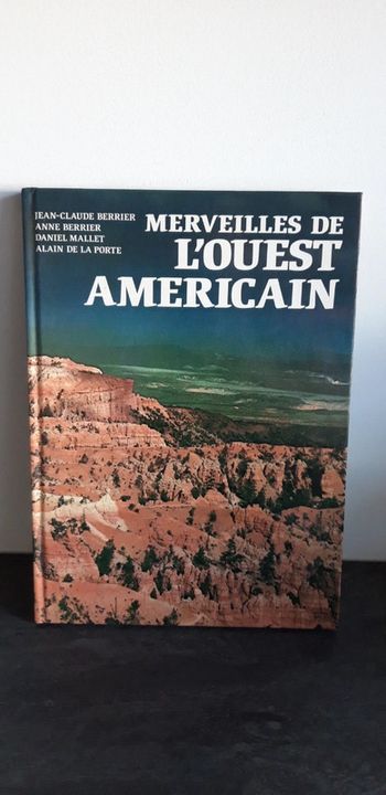 Merveilles de L'Ouest Américain
