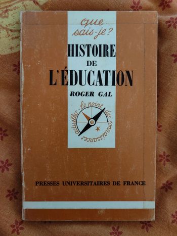Histoire de l'éducation de Roger Gal