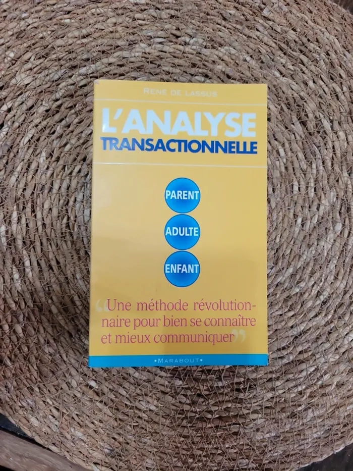 L'analyse transactionnelle. - photo numéro 2