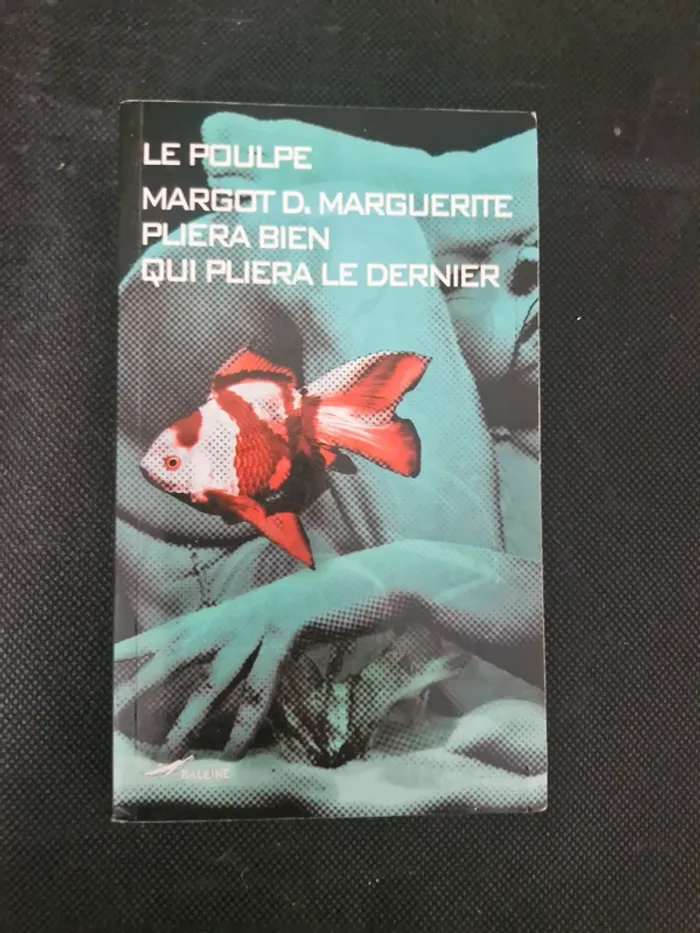 Pliera bien qui pliera le dernier - Margot D. Marguerite