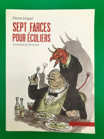 Sept farces pour écoliers - Pierre Gripari
