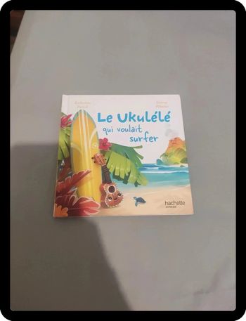 Le Ukulele qui voulait surfer