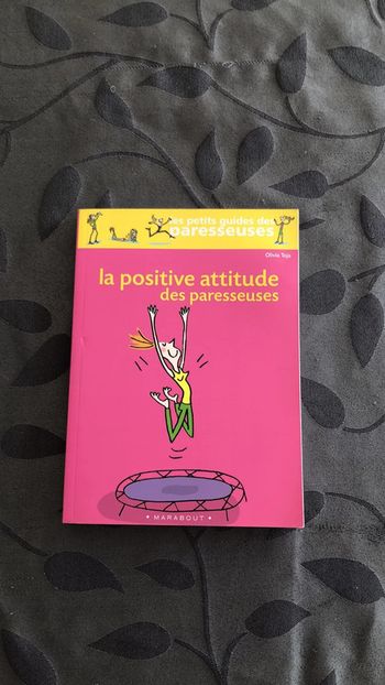 La positive attitude des paresseuses