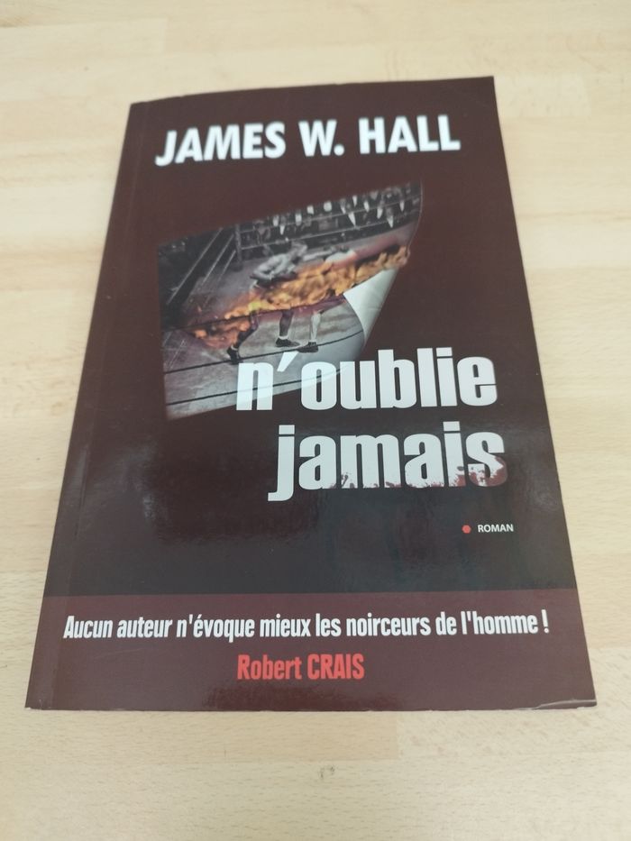 JAMES W. HALL
n'oublie jamais
ROMAN