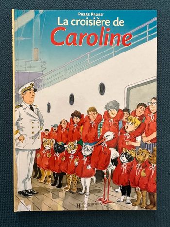 Livre rare la croisière de Caroline bateau cigogne vintage album bd Pierre Probst