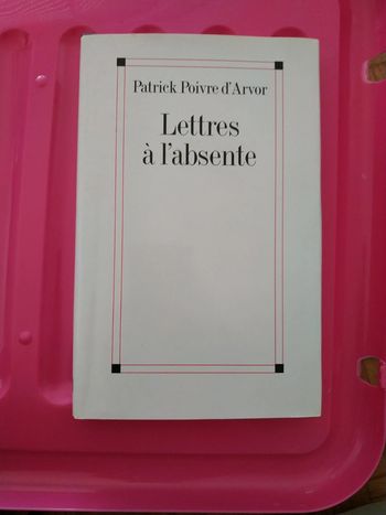 Lettres à l'absente