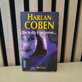 Livre Harlan Coben Ne le dis à personne