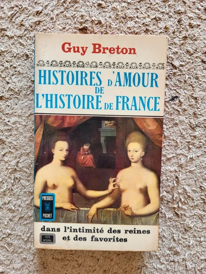 Lot de 5 livres "Histoires d'amour de l'histoire de France" de Guy Breton - 1965 - photo numéro 12