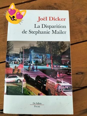 La disparition de Stéphanie Mailer par Joël Dicker