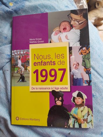 Nous les enfants de 1997. De la naissance à l.age adulte 