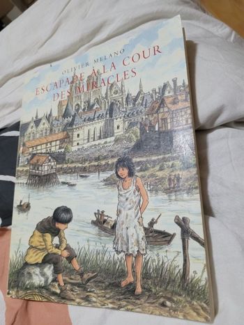 Escapade à la cour des miracles