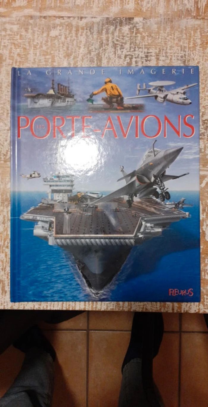 Livre la grande imagerie  Portes Avions