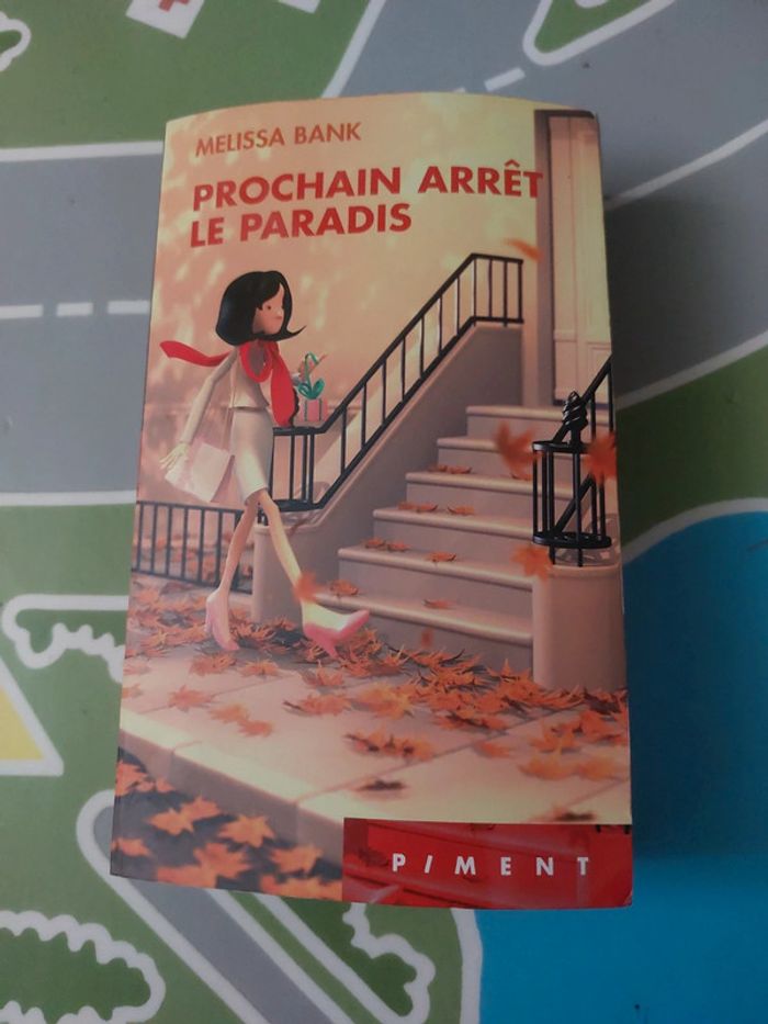 Prochain arrêt le paradis - Melissa Bank