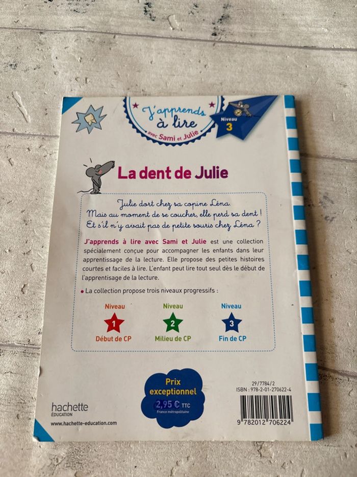 La dent de Julie j apprends à lire avec Sami et Julie niveau 3 - photo numéro 2