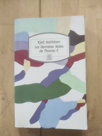 Les Dernières Notes de Thomas F. Kjell Askildsen Motifs 2001