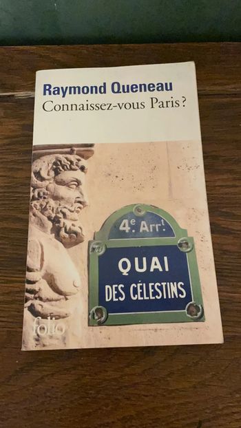 Connaissez-vous Paris ? - Raymond Queneau