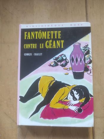 Fantômette contre le géant Georges Chaulet Bibliothèque Rose cartonnée 1980
