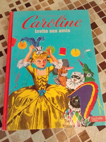 Caroline invite ses amis