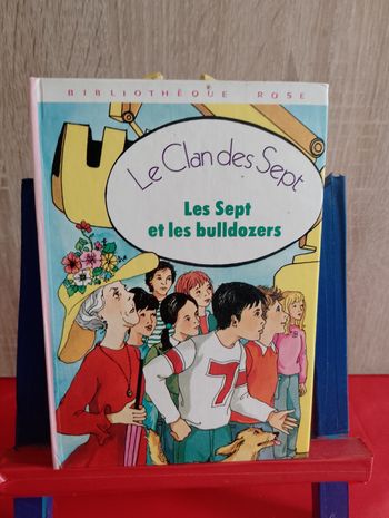 Les Sept et les bulldozers, 1980, "le clan des sept", bibliothèque rose