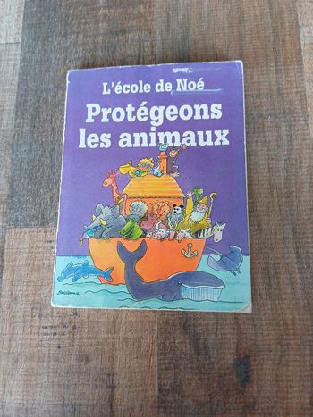 Livre L'école de Noé Protégeons les animaux
