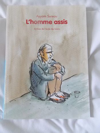 Livre L'homme assis Animax de l'école des loisirs