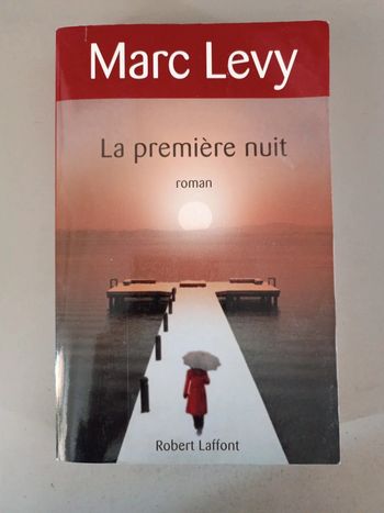 Marc Levy la première nuit