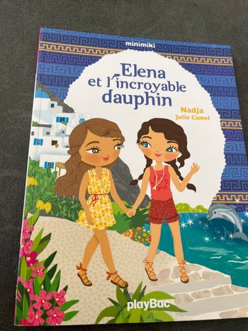 Premiers roman Elena et l’incroyable dauphin 