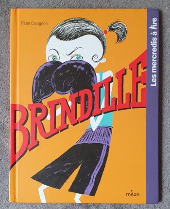 Livre Jeunesse "Brindille" - Coll. Les Mercredis à Lire (8-12 ans) / Éd. Milan
