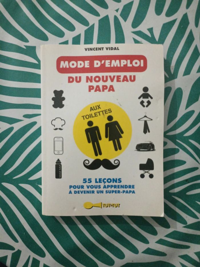 Livre mode emploi nouveau papa