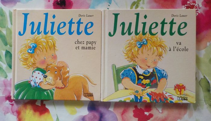 2 Juliette : Juliette chez papy et mamie et Juliette va à l'école