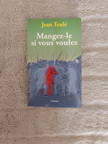 Mangez-le si vous voulez de Jean Teulé