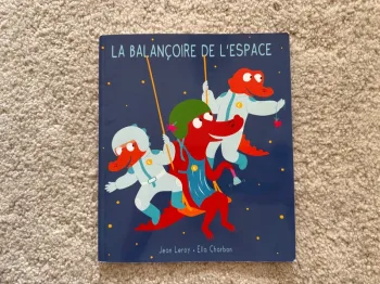 Livre La balançoire de l’espace 🌻