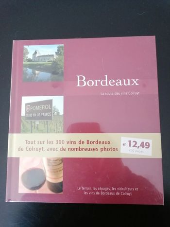 Livre neuf Colruyt sur les vins "Bordeaux"