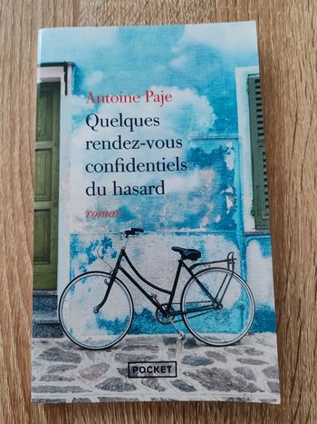 Antoine Paje 🌸 Quelques rendez-vous confidentiels du hasard