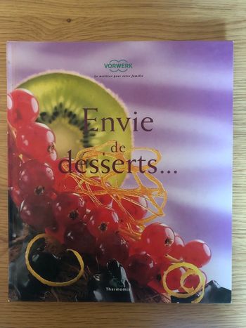 Livre Thermomix « Envie de desserts »