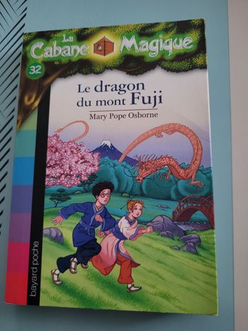 livre la cabane magique le dragon du mont Fuji 7+ en parfait état (3e)